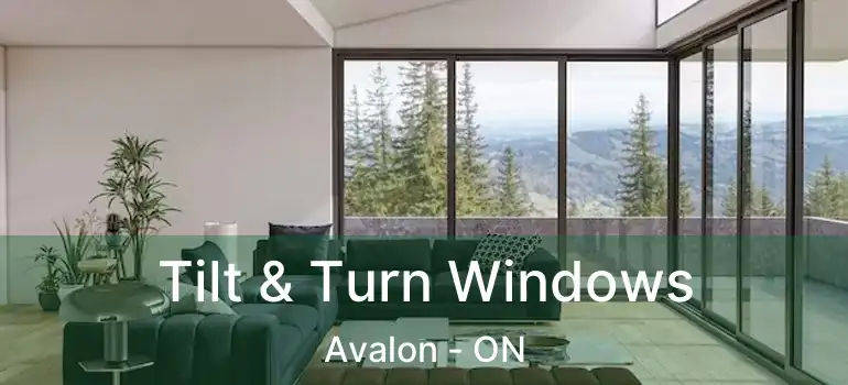 Tilt & Turn Windows Avalon - ON