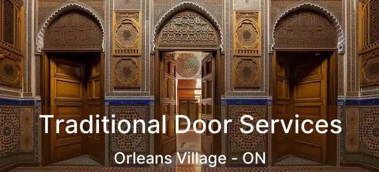  Traditional Door Services Orleans Village - ON