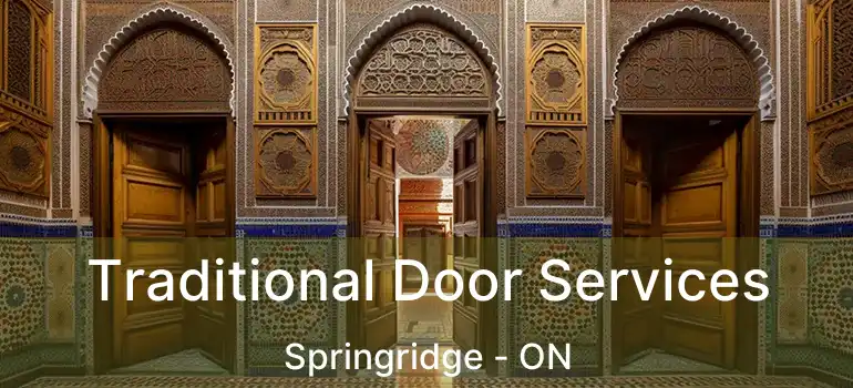  Traditional Door Services Springridge - ON