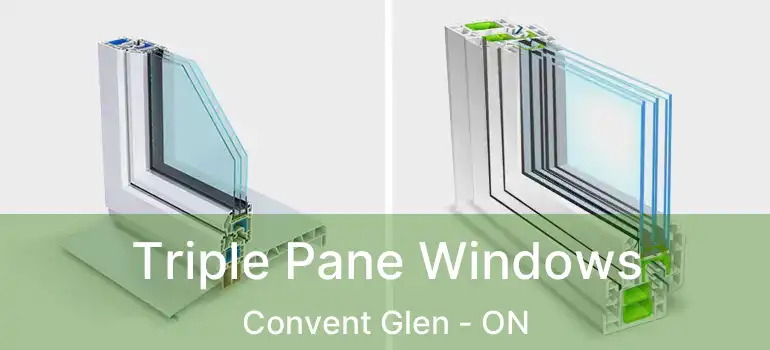  Triple Pane Windows Convent Glen - ON