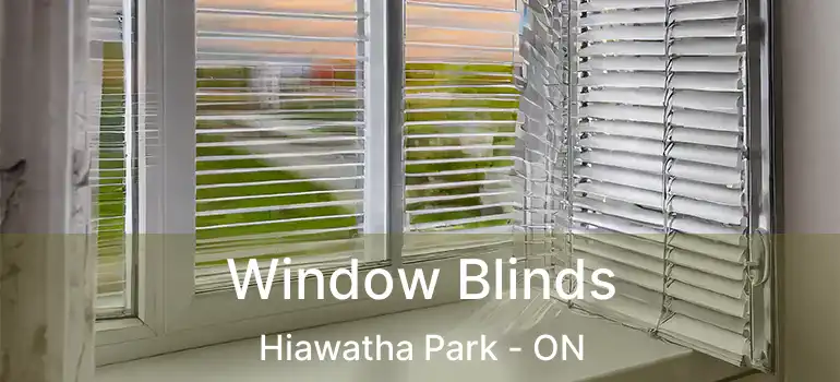  Window Blinds Hiawatha Park - ON