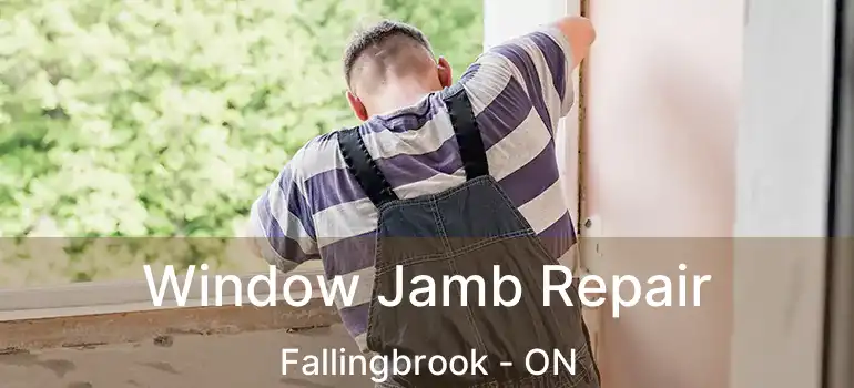  Window Jamb Repair Fallingbrook - ON