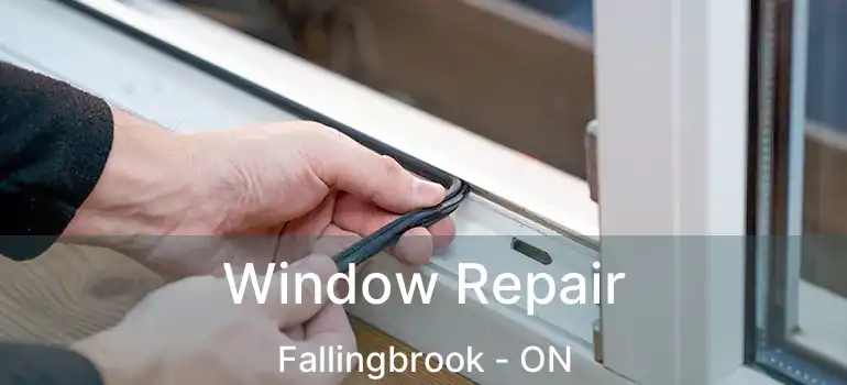  Window Repair Fallingbrook - ON