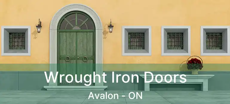  Wrought Iron Doors Avalon - ON